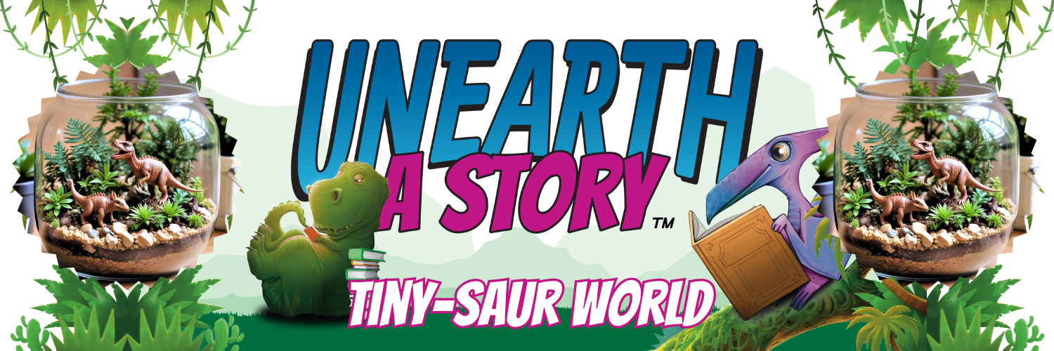 Colorful banner featuring 'Unearth a Story' in blue and pink, with 'Tiny-Saur World' below. Dinosaur figurines in terrariums and playful dinosaurs with books convey a fun, imaginative theme.