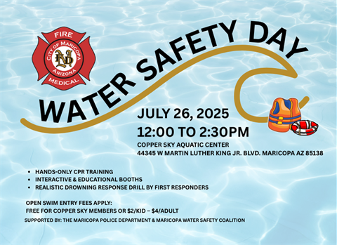 Water Safety Day flyer with a pool water background, lifebuoy and life jacket icons. Event on July 26, 2025, 12-2:30 PM, Copper Sky Aquatic Center. Includes CPR training and safety drills. Entry fees apply.