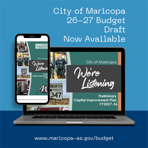 City of Maricopa budget draft announcement with phone and laptop displaying 'We're Listening' message. Website link included for details.